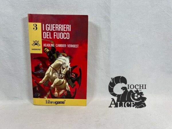 Libro game Serie Lupo Solitario - Numero 3 I Guerrieri del Fuoco