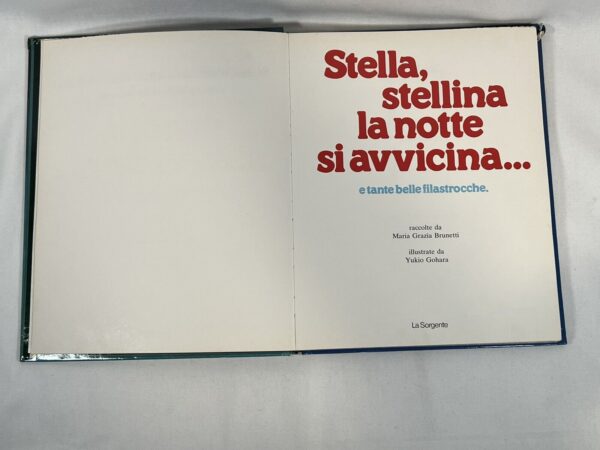 libro bambini vintage Ed. La Sorgente - Stella, Stellina la notte si avvicina - immagine 8