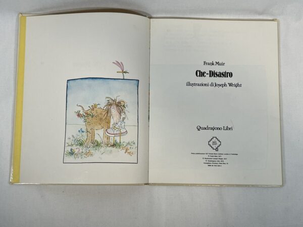 libro bambini vintage Ed. Quadragono Frank Muir Che - Disastro - Joseph Wright - immagine 4